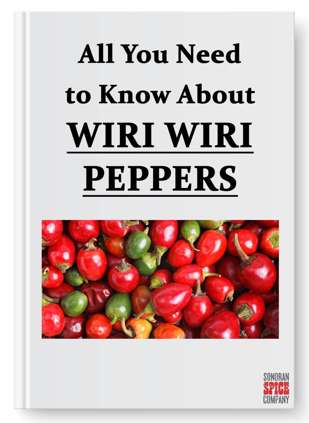 All You Need to Know About Wiri Wiri Peppers